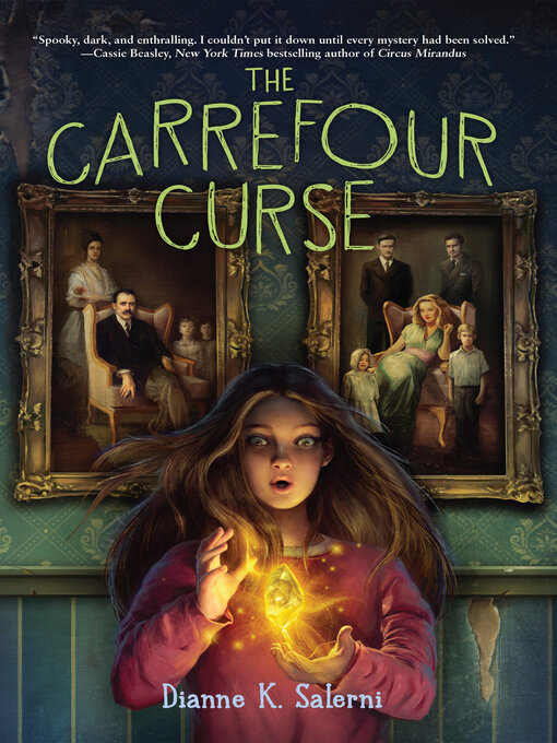 Title details for The Carrefour Curse by Dianne K. Salerni - Available